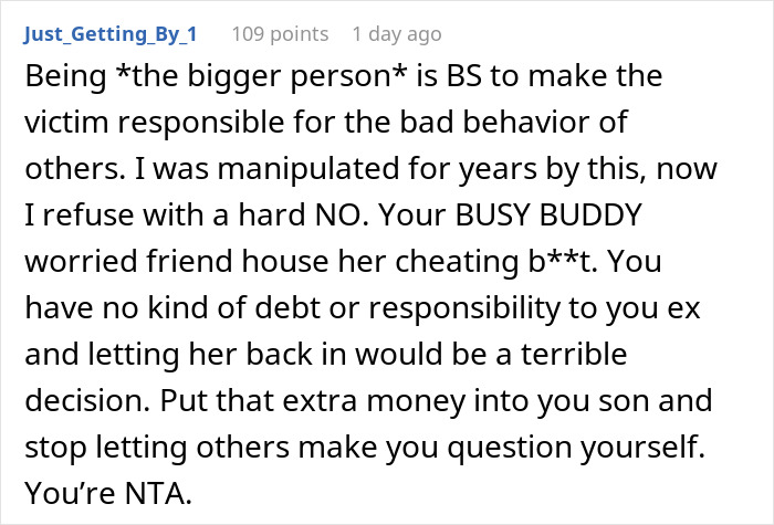 A reddit comment about a dad refusing to play savior for his homeless ex and child, discussing past choices and burdens.