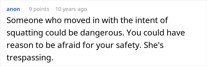 Screenshot of an online comment discussing the dangers of squatting and concerns about safety and trespassing in a home dispute.