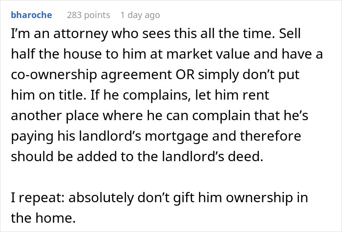 Woman Invests Life Savings Into Buying A House, BF Pays Rent But Expects Ownership Woman Invests Life Savings Into Buying A House, BF Pays Rent But Expects Ownership