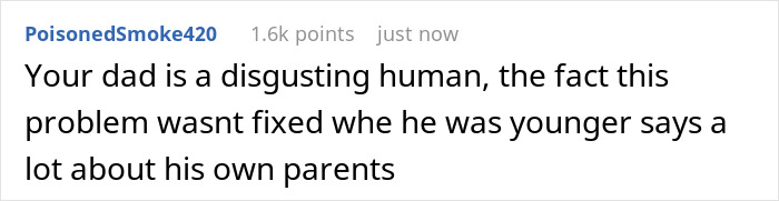 A Reddit comment calling a gross dad a disgusting human for wetting the toilet seat, with implications about his parents.