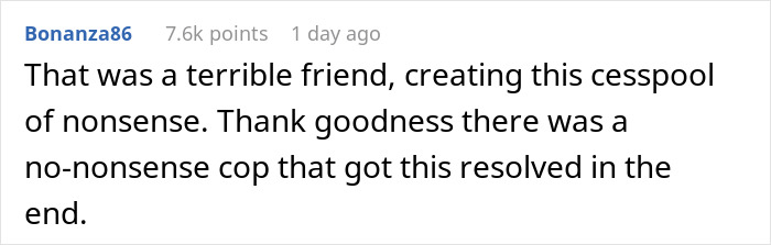 Comment on a post about a man finding his friend&rsquo;s girlfriend living in his house, police resolving the situation.