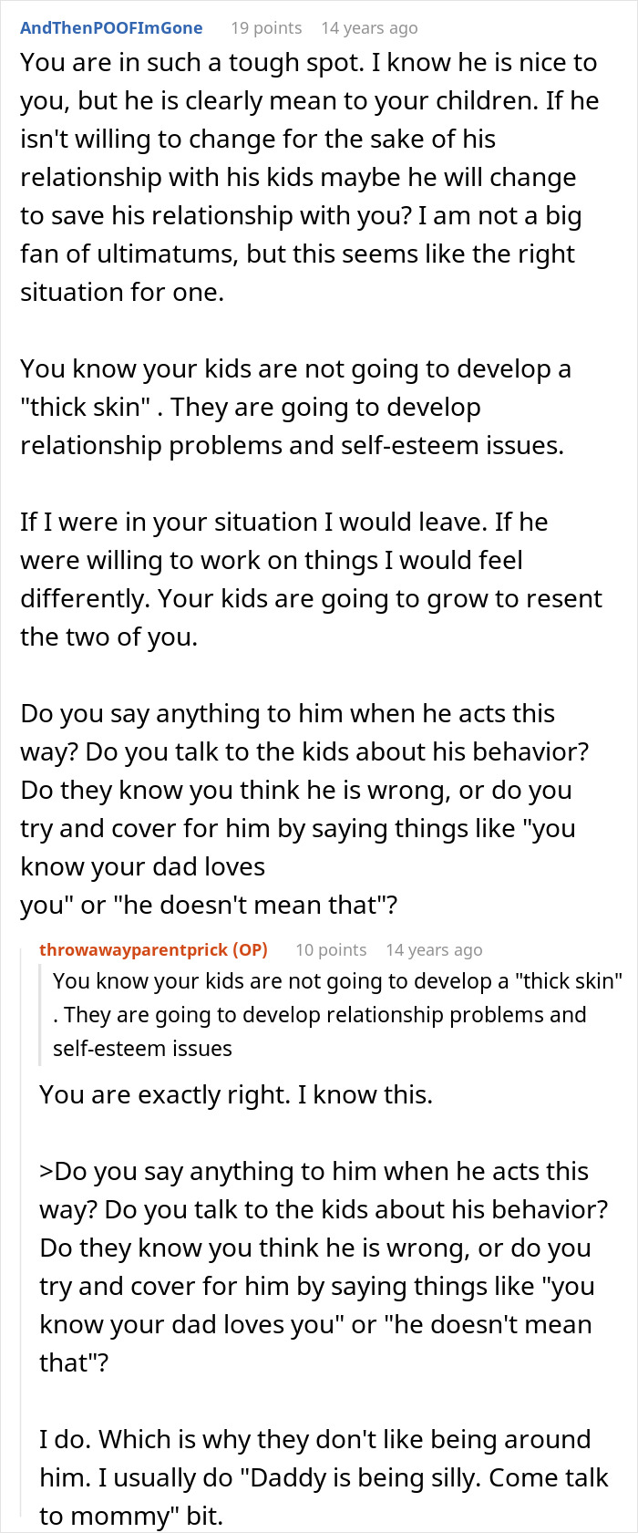 Reddit discussion showing concerns about a husband being awesome to mom but a jerk to their kids and its impact. Reddit discussion showing concerns about a husband being awesome to mom but a jerk to their kids and its impact.
