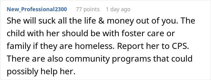 A screenshot of a Reddit comment suggesting Dad report homeless ex to CPS to help the child.