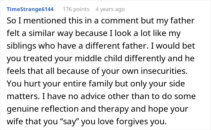 A Reddit comment discusses a middle son's different looks and how a paternity test led to the man losing his whole family.