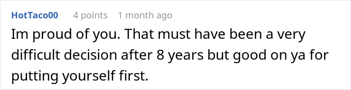 Comment about woman ending relationship over one cent, feeling proud and liberated after difficult decision.