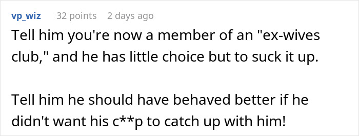 Text screenshot of a Reddit comment about dealing with a difficult ex, related to a woman confused by BF’s ex behavior. Text screenshot of a Reddit comment about dealing with a difficult ex, related to a woman confused by BF’s ex behavior.