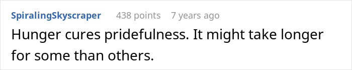 Text post reading Hunger cures pridefulness, highlighting a man thinking his best friend's server job is low but not low enough to ask for money. Text post reading Hunger cures pridefulness, highlighting a man thinking his best friend's server job is low but not low enough to ask for money.