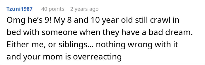 A Reddit comment from Tzuni1987, stating her 8 and 10-year-old siblings sleep in bed after bad dreams, and their mom is overreacting.