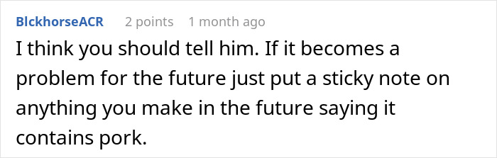 A Reddit comment advising to tell a Muslim roommate about food made with bacon fat and to use sticky notes.