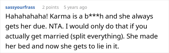 A Reddit comment from 'sassyourfrass' discussing a man turning the tables on his girlfriend who refused to split finances.
