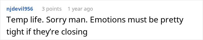 Screenshot of a Reddit comment expressing sympathy for a temporary worker in a stressful job situation.