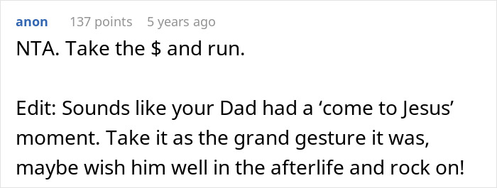 Comment on a forum post discussing an estranged dad leaving an inheritance to his daughter amid stepmom&rsquo;s demands.