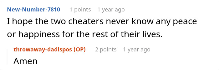 A comment expressing hope that two cheaters never find peace, followed by an Amen. Highlights a double betrayal.