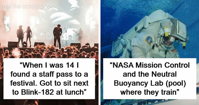 79 Times People Got Exclusive Access To Places And Couldn’t Believe Their Luck