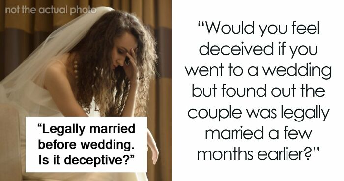 Couple Legally Marries Months Before The Wedding Ceremony, Bride Starts Panicking That It Will Upset Guests