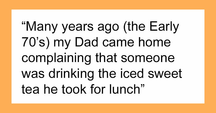 Food Thief Learns A Lesson When Coworker Gets Fed Up With Being Left Without His Iced Sweet Tea