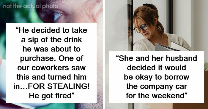 58 Times People Got Fired In Ways They Might Never Forget