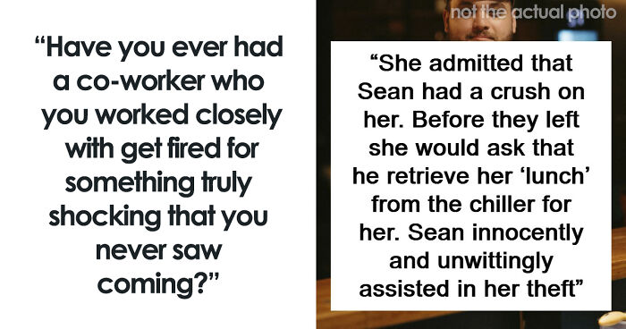 58 Times People Got Fired In Ways They Might Never Forget