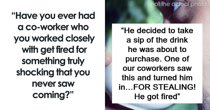 58 Times People Got Fired In Ways They Might Never Forget