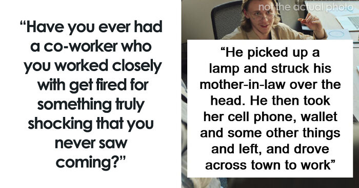 58 Times People Got Fired In Ways They Might Never Forget