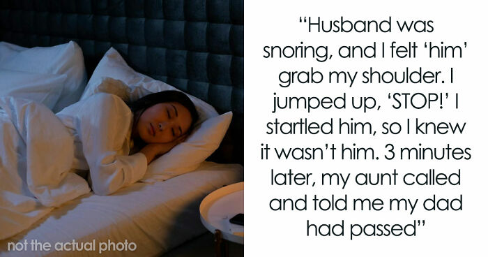 “They Thought I Was Crazy”: 77 Creepy Incidents That Made People Believe In The Paranormal