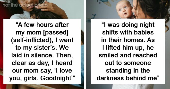 “They Thought I Was Crazy”: 77 Creepy Incidents That Made People Believe In The Paranormal