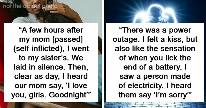 “They Thought I Was Crazy”: 77 Creepy Incidents That Made People Believe In The Paranormal