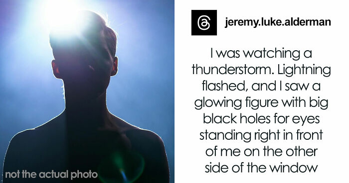 “They Thought I Was Crazy”: 77 Creepy Incidents That Made People Believe In The Paranormal