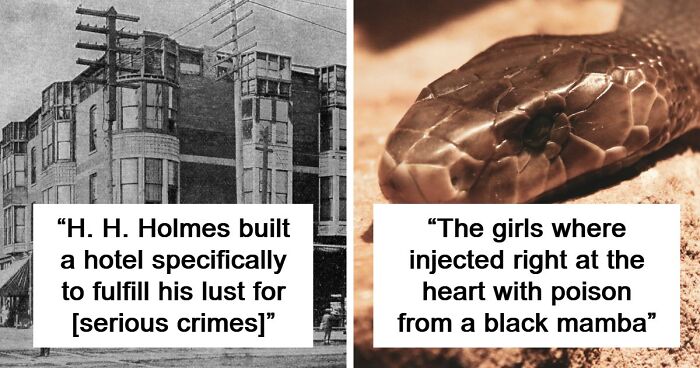 43 Horrifying Historical Facts That Only A Few People Know About