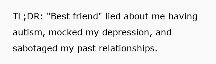 Text describing a Toxic Bestie sabotaging relationships by mocking depression, ruining a man's love life.