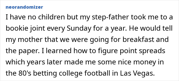 Comment about a step-father and child revealing secrets dads and their kids keep from moms, involving betting and family moments.