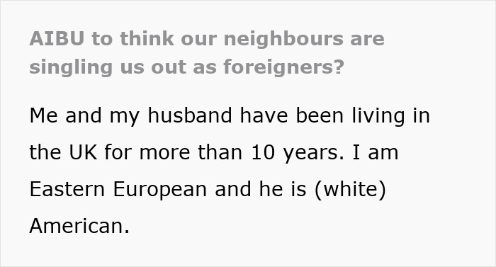 Eastern European Woman Moves To The UK With American Hubby, Feels Targeted For Being A Foreigner