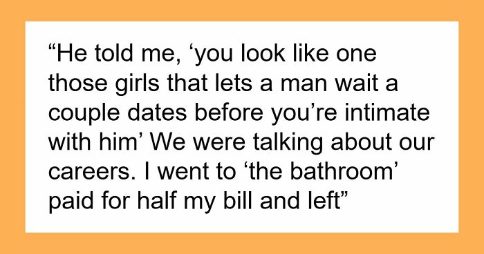 40 Gloriously Unhinged Reasons People Got Up And Left Mid-Date