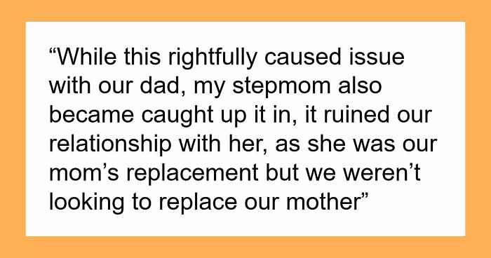 Dad Pushes Kids To Replace Late Mom With Stepmom, Teen Says He’s The Reason They Don’t Like Her
