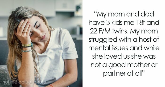 Dad Pushes Kids To Replace Late Mom With Stepmom, Teen Says He’s The Reason They Don’t Like Her