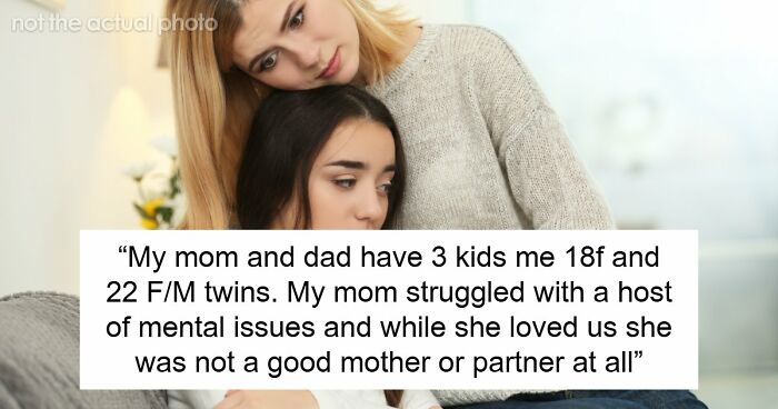 Dad Pushes Kids To Replace Late Mom With Stepmom, Teen Says He’s The Reason They Don’t Like Her