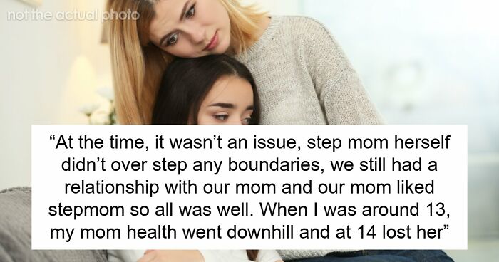 Dad Pushes Kids To Replace Late Mom With Stepmom, Teen Says He’s The Reason They Don’t Like Her