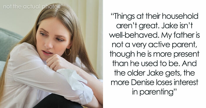 Dad Wants 35YO Daughter To Babysit 9YO Brother In France So He And Wife Can Relax Child-Free