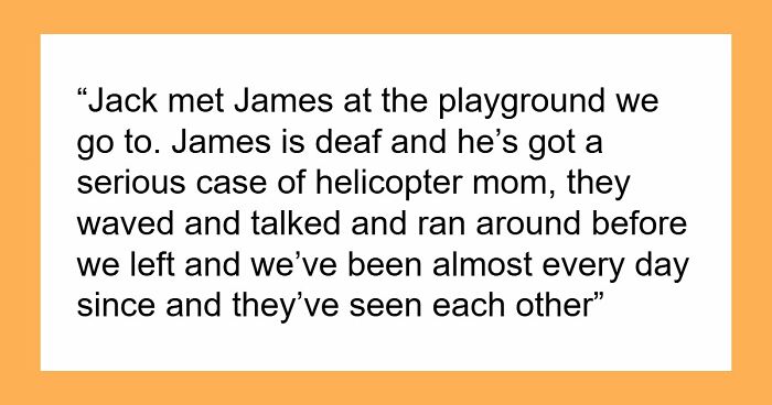 Controlling Mom Enforces Loneliness On Deaf Son Out Of Fear, Gets Called Out By Another Parent