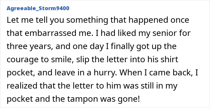 A screenshot of text from Reddit user Agreeable_Storm9400 recounting an embarrassing moment involving a letter, a senior, and a lost tampon, a truly devastatingly embarrassing moment.