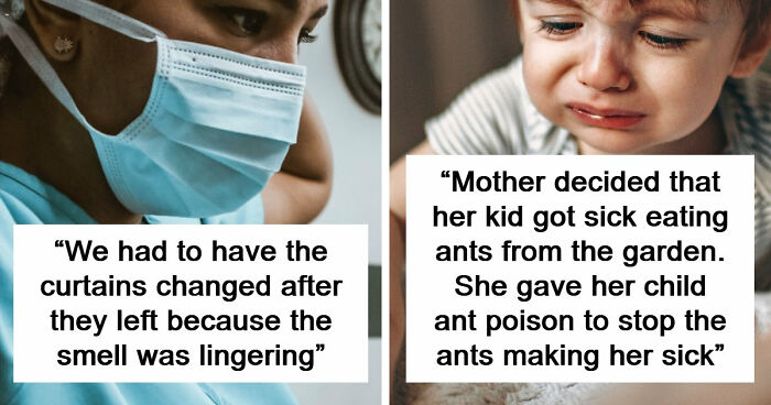 45 Medical Professionals Share Patient Stories That Are Definitely Not For The Weak