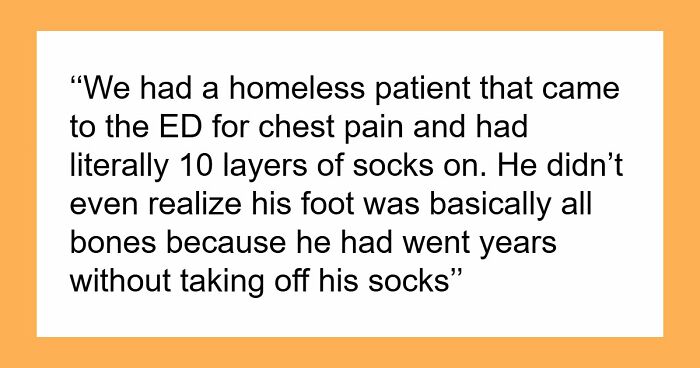 45 Medical Professionals Share Patient Stories That Are Definitely Not For The Weak