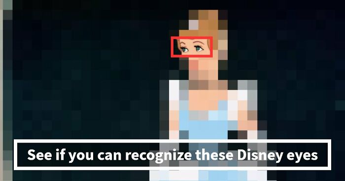 16 Iconic Disney Eyes — See If You Can Guess Which Character Each Pair Belongs To