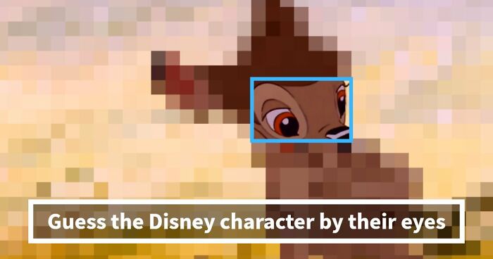 16 Iconic Disney Eyes — See If You Can Guess Which Character Each Pair Belongs To