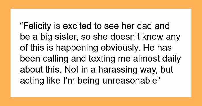 Guy Rewrites Custody Rules For 10YO The Second He Has A New Baby, Shocked His Ex Doesn’t Play Along