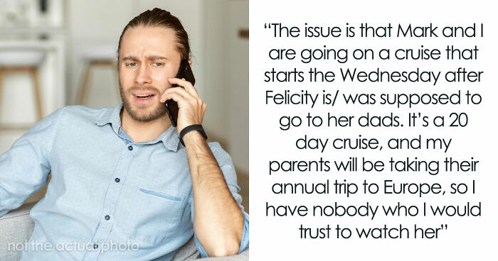 Guy Rewrites Custody Rules For 10YO The Second He Has A New Baby, Shocked His Ex Doesn’t Play Along