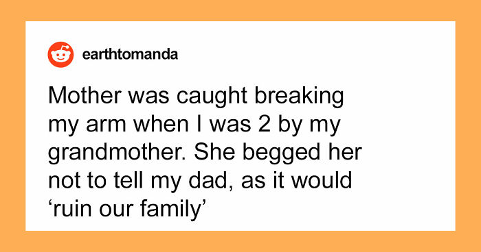 56 People Share Dark Family Secrets That They Finally Figured Out