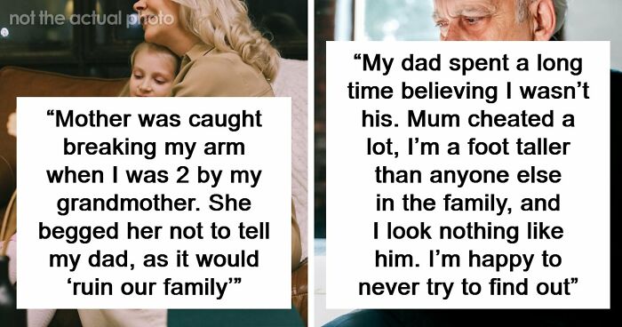 56 People Share Dark Family Secrets That They Finally Figured Out