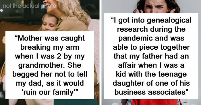 56 People Share Dark Family Secrets That They Finally Figured Out