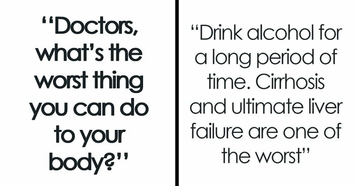 37 Healthcare Workers Warn About Things You Should Never Do To Your Body
